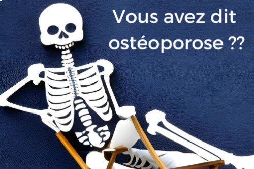 Ostéoporose : l’importance d’une bonne nutrition <em>(de Pascal Villeroy)</em>